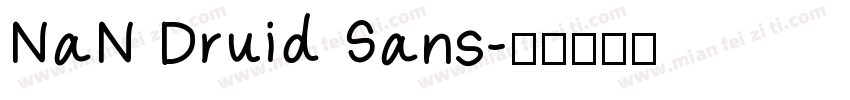 NaN Druid Sans字体转换